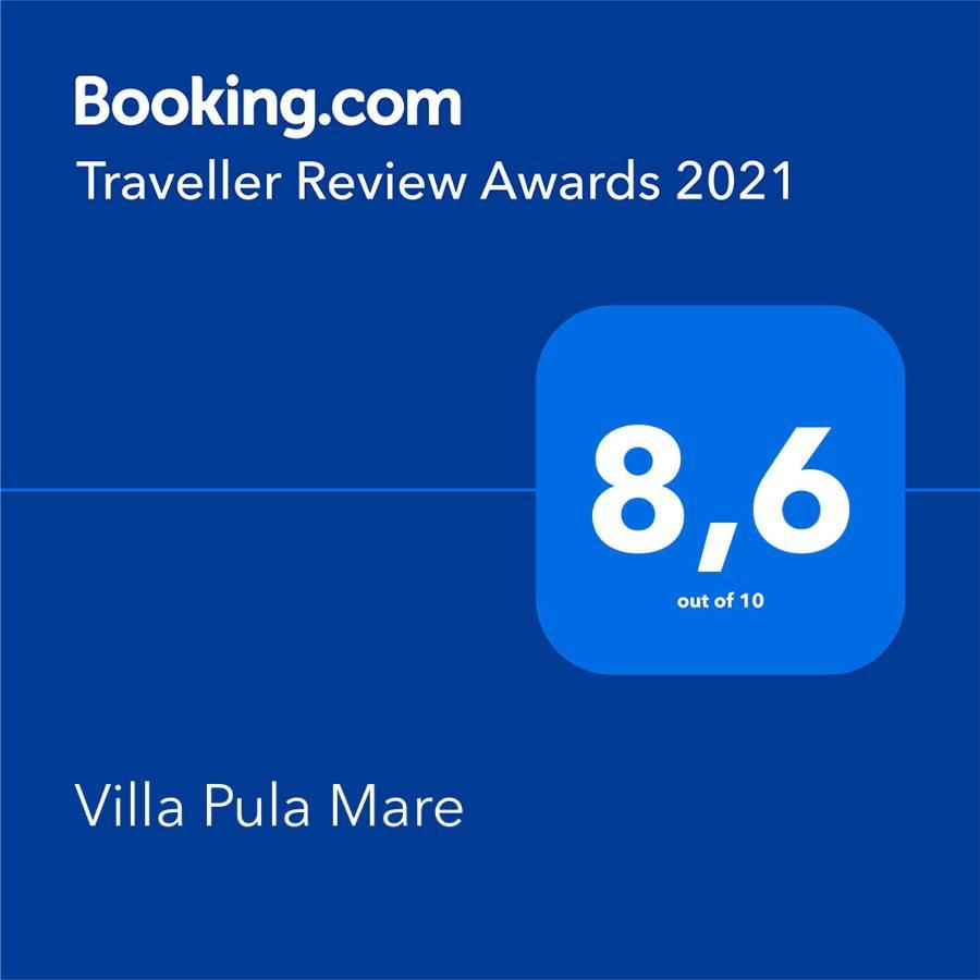 Villa Pula Mare Eksteriør bilde