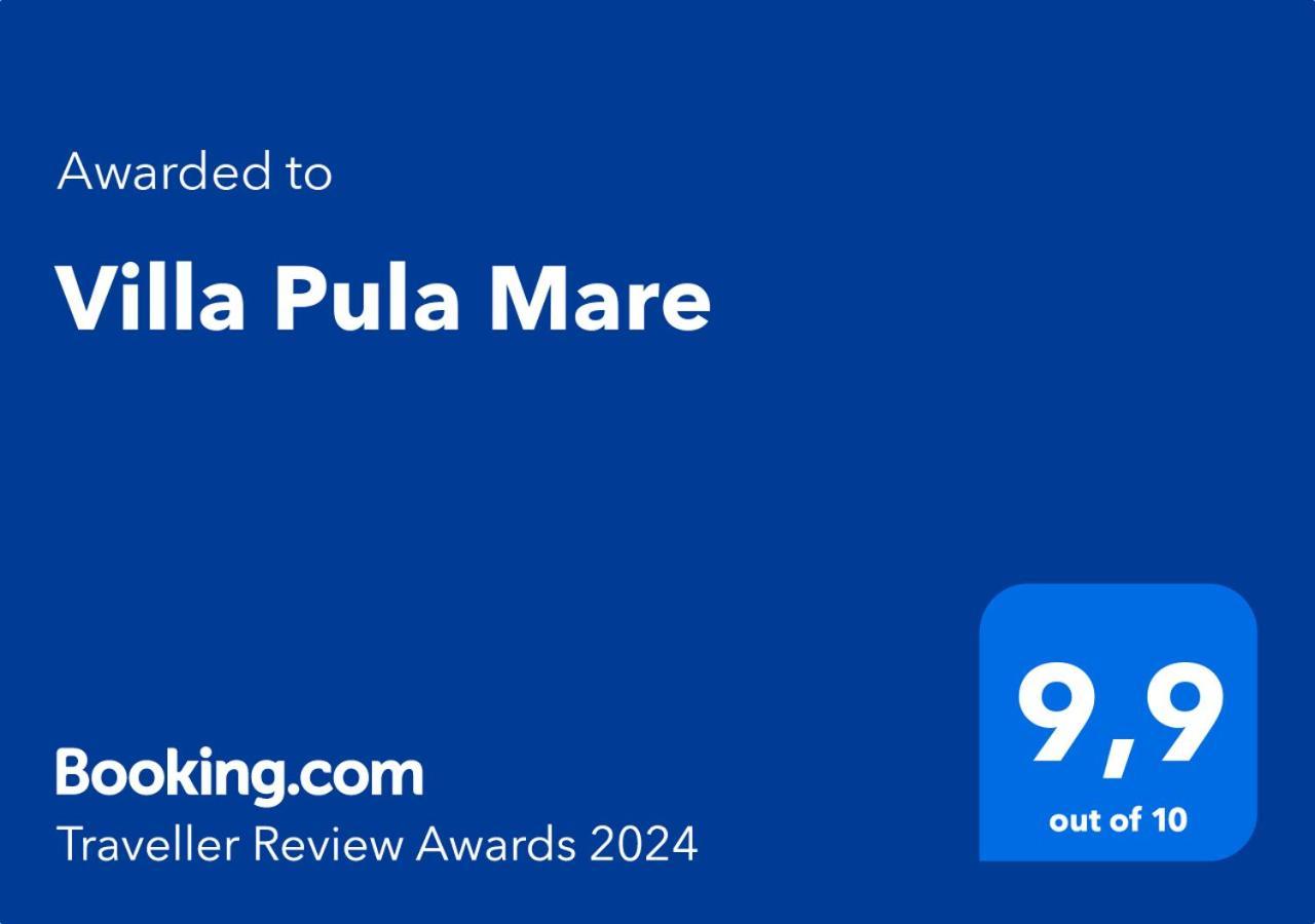 Villa Pula Mare Eksteriør bilde